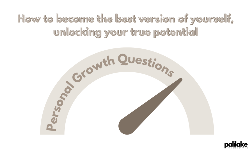20 Self-Improvement Questions to Unlock Your True Potential - Palilake