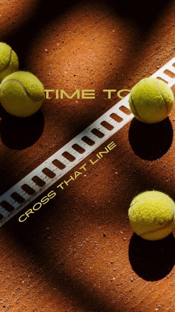 Tennis Wallpaper with court line "Time to cross that line"